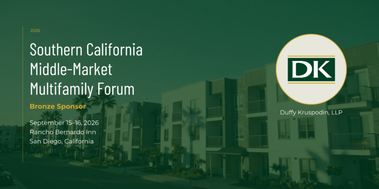 Duffy Kruspodin, LLP to Sponsor and Attend the Southern California Middle-Market Multifamily Forum